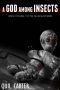 [Fallocaust 06] • A God Among Insects Volume 1 (The Fallocaust Series Book 4)